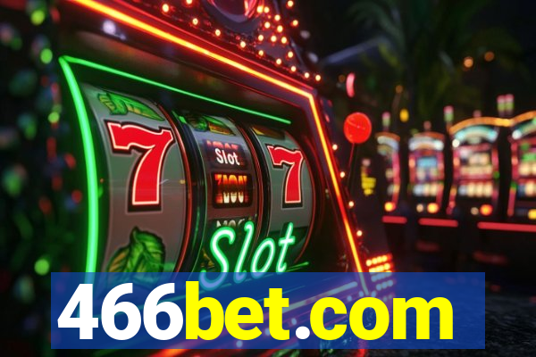 466bet.com