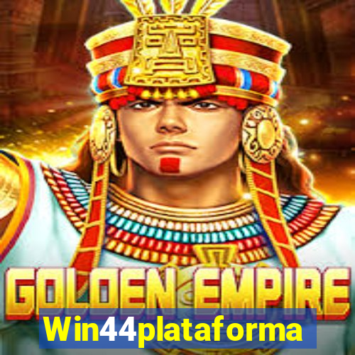 Win44plataforma