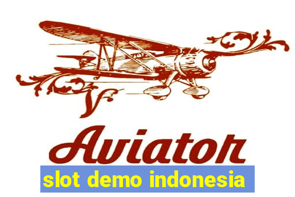 slot demo indonesia