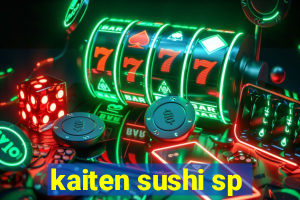 kaiten sushi sp