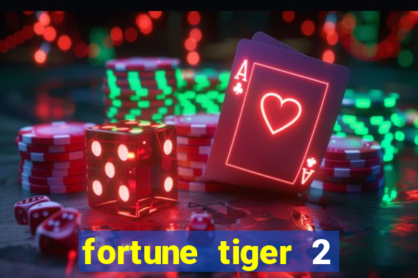 fortune tiger 2 revenge demo grátis