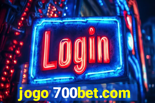 jogo 700bet.com