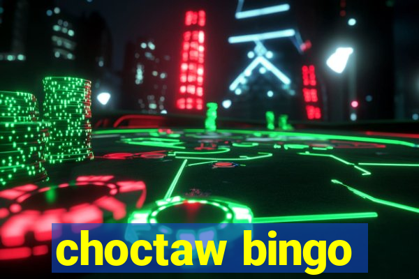 choctaw bingo