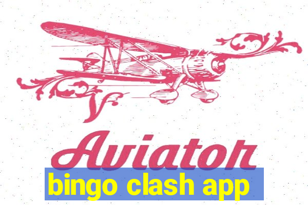 bingo clash app