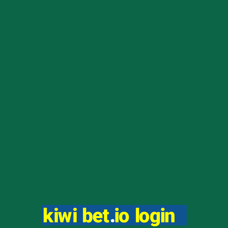 kiwi bet.io login