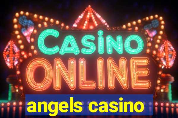 angels casino