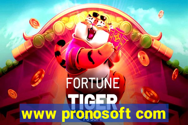 www pronosoft com