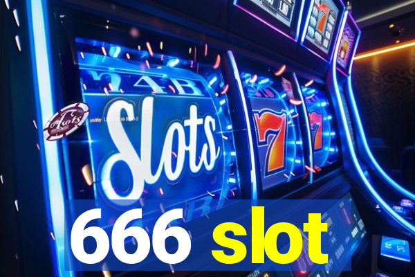 666 slot