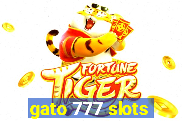 gato 777 slots