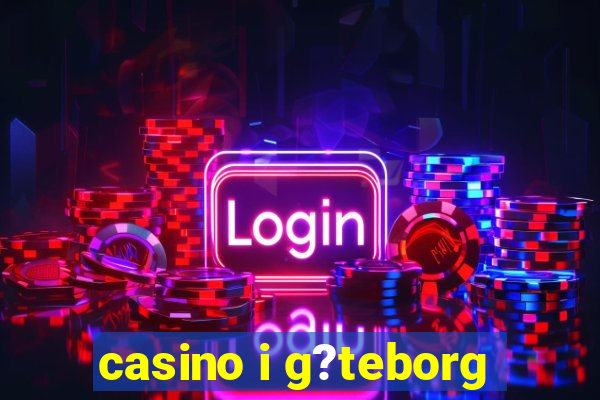 casino i g?teborg