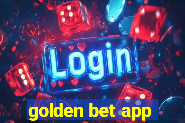 golden bet app