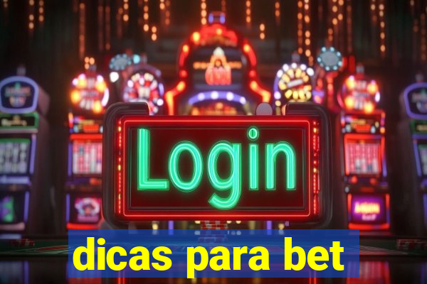 dicas para bet