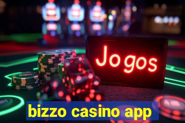 bizzo casino app