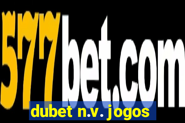 dubet n.v. jogos