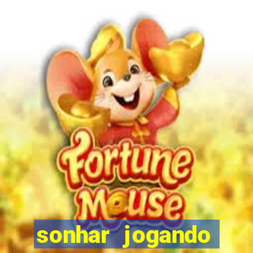 sonhar jogando futebol e fazendo gol