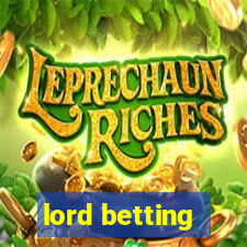 lord betting