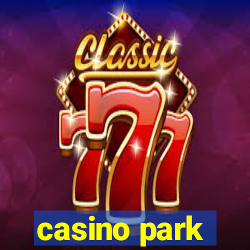 casino park