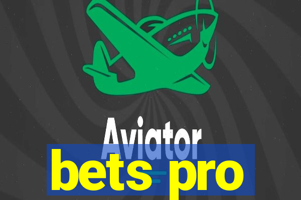 bets pro