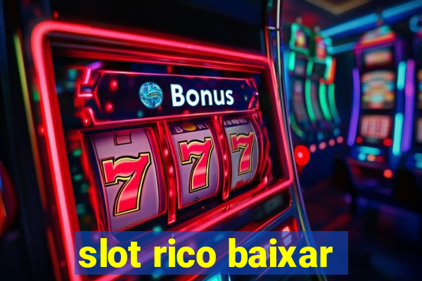 slot rico baixar