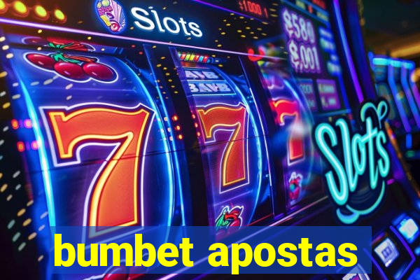 bumbet apostas