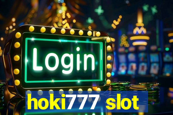 hoki777 slot