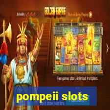 pompeii slots