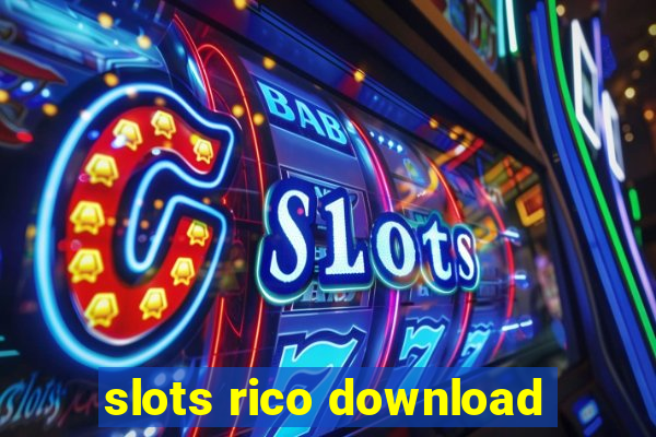 slots rico download