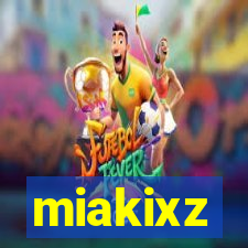 miakixz