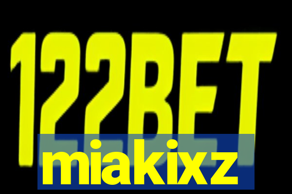 miakixz