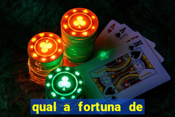 qual a fortuna de mari maria