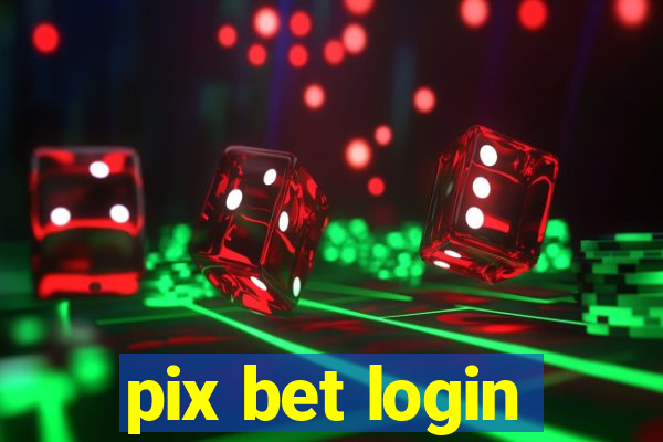 pix bet login