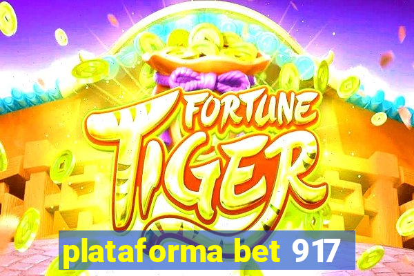 plataforma bet 917