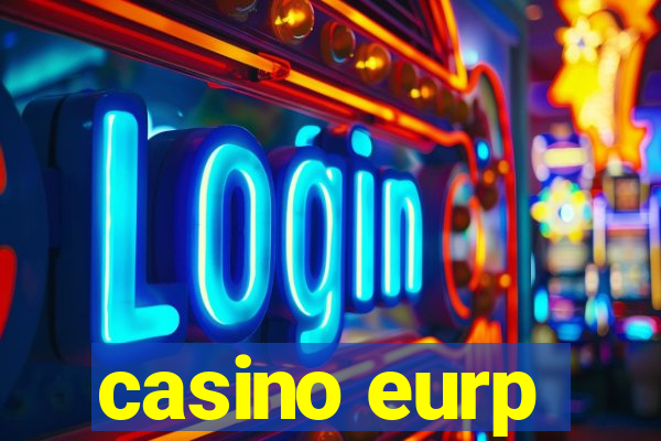 casino eurp