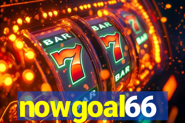 nowgoal66