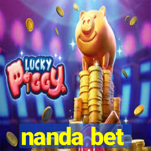 nanda bet