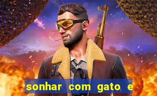 sonhar com gato e cachorro jogo do bicho