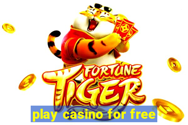 play casino for free