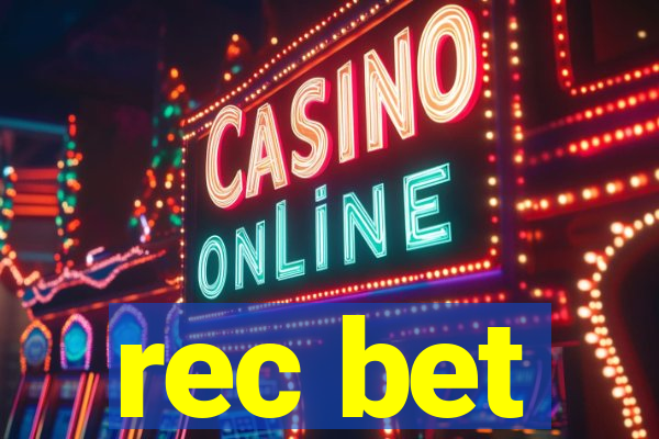 rec bet