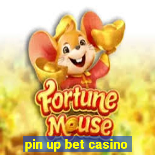 pin up bet casino