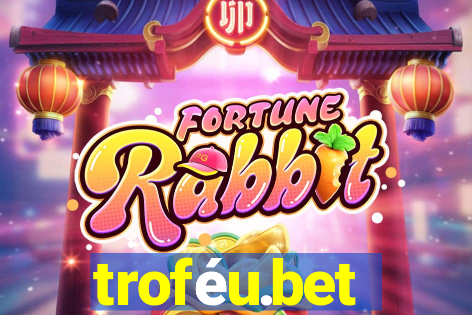 troféu.bet