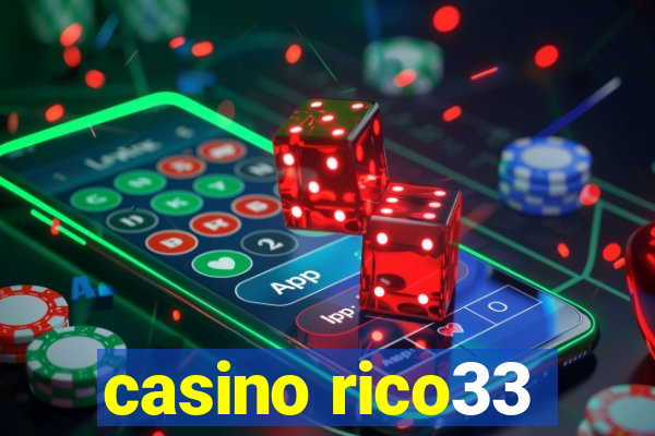 casino rico33