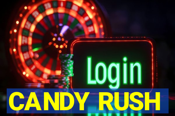 CANDY RUSH