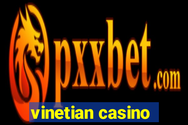 vinetian casino