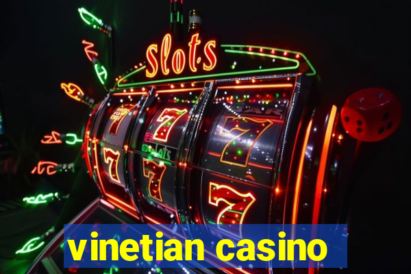 vinetian casino