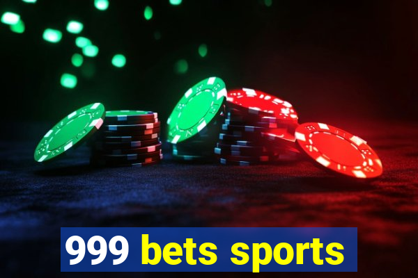 999 bets sports