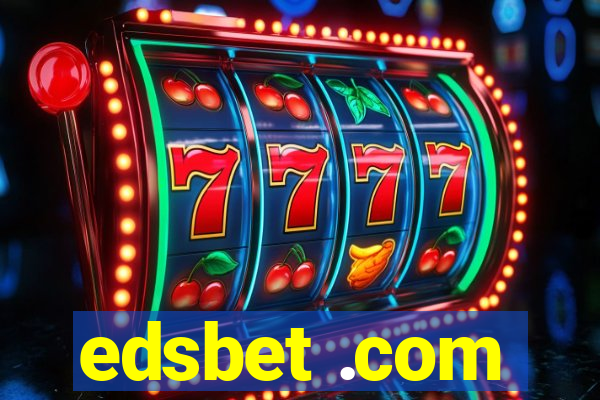 edsbet .com