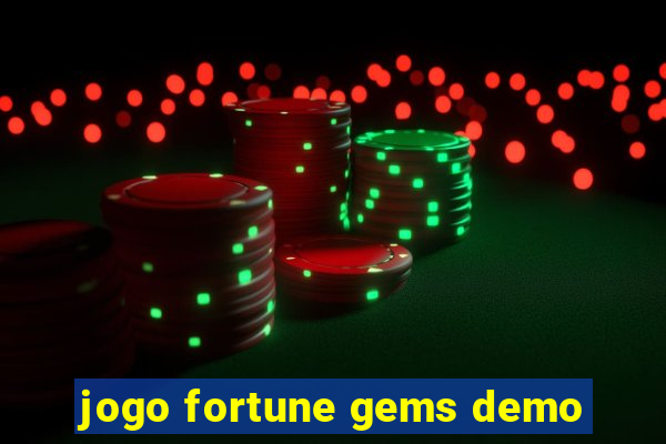 jogo fortune gems demo