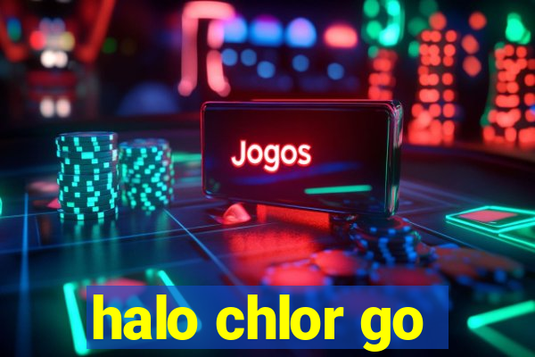 halo chlor go