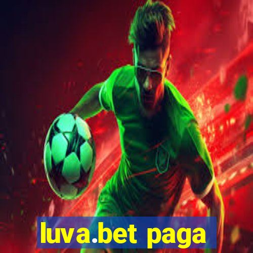 luva.bet paga