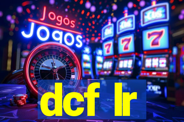 dcf lr